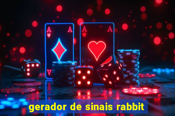 gerador de sinais rabbit